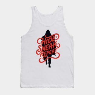 Hide, Sneak, Repeat - Funny RPG Tank Top